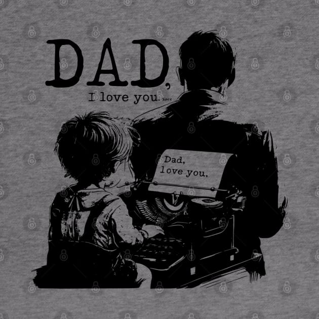 Dad i love you check by DavidBriotArt